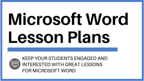Microsoft Word Lesson Plans And Activities To Wow Your Students