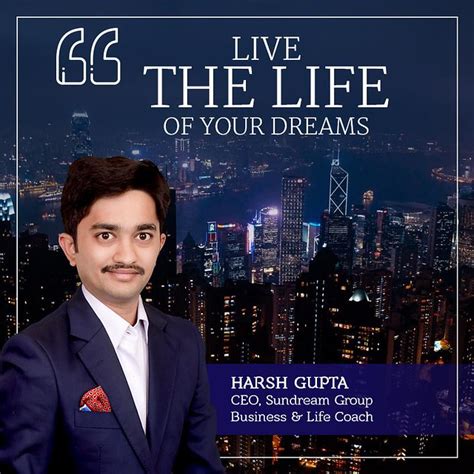 Life Coach In Delhi Ncr Harsh Gupta Is A Well Known Brand Flickr