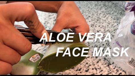 Aloe Vera Face Mask Youtube