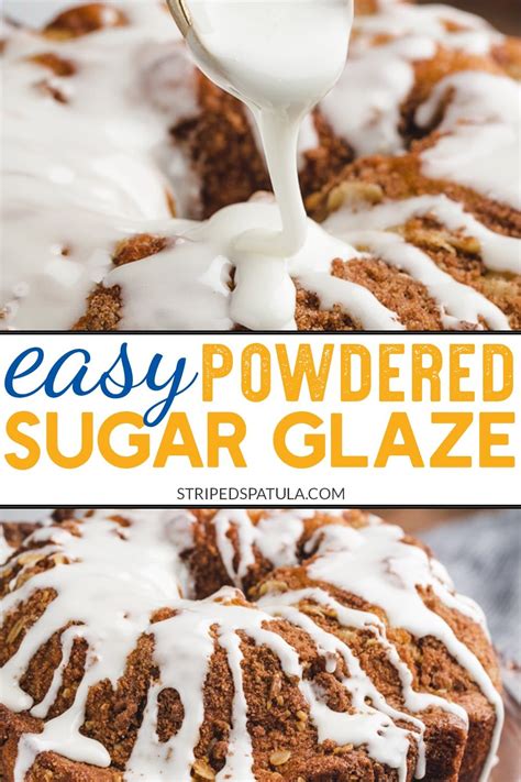 Easy Powdered Sugar Glaze Recipe Glazed Icing Recipe Glaze Recipe