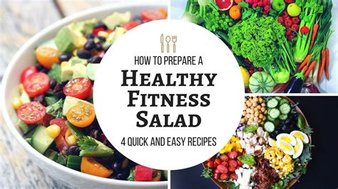 4 Fitness Salad Recipes For Weight Loss Easy Fitness Recipes Youtube