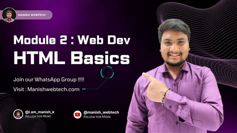 Module 2 Html Basics Website Development Manish Webtech Youtube