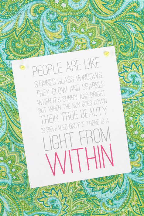 Following is our list of fifteen power of love quotes to remind you that love is all around. Light from Within Free Printable from Love Grows Wild