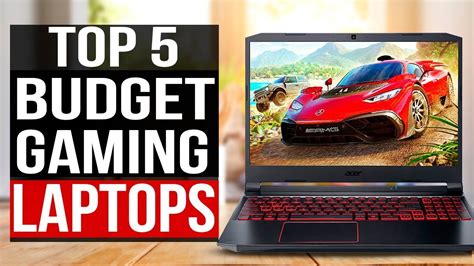 Top 5 Best Budget Gaming Laptop 2022 Youtube