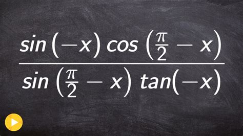 How To Simplify An Expression Using Even Odd And Cofunction Trig