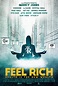Feel Rich: Health Is the New Wealth (2017) Poster #1 - Trailer Addict