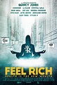 Feel Rich: Health Is the New Wealth (2017) Poster #1 - Trailer Addict