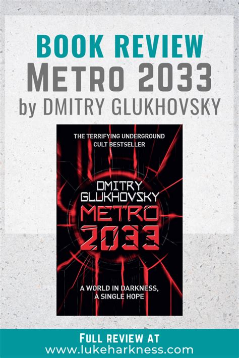 Book Review Metro 2033 By Dmitry Glukhovsky Lukes Books