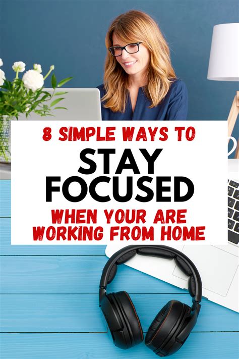 8 Ways To Stay Focused While Working From Home Working From Home
