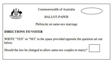 Revealed The Federal Government’s Same Sex Marriage Plebiscite Ballot Paper Adelaide Now