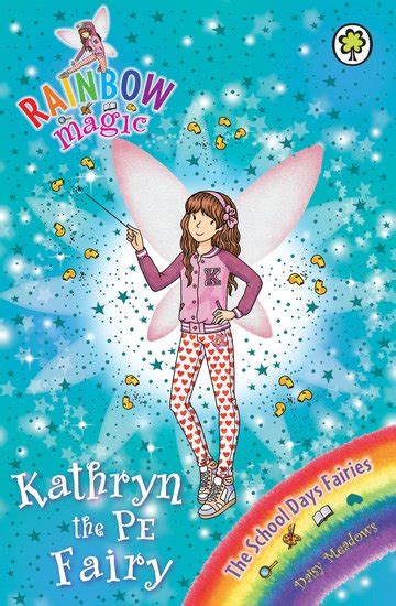 Rainbow Magic School Days Fairies 151 Kathryn The Pe Fairy