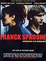 Franck Spadone - film 1999 - AlloCiné