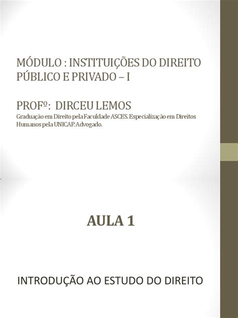 Pdf Slides Aula Introdu O Ao Estudo Do Direito Dokumen Tips