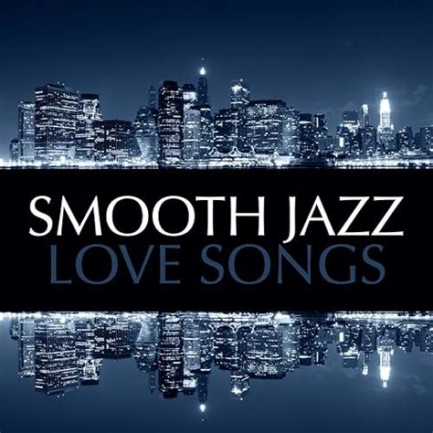 Amazon Music Various Artistsのsmooth Jazz Love Songs Jp