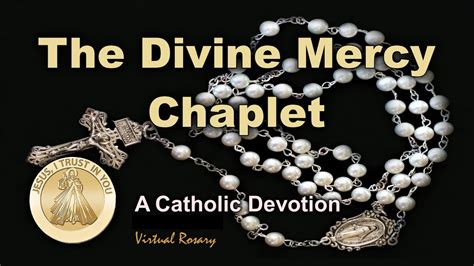 Virtual Rosary The Divine Mercy Chaplet Youtube