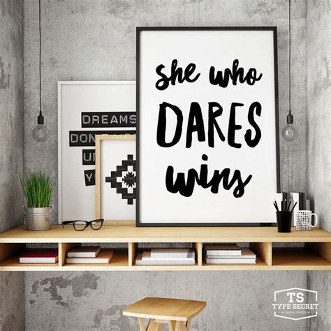 She Who Dares Wins Prints Winner Signs Wall Decor Etsy