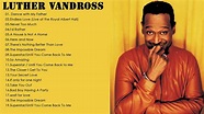 Luther Vandross's Greatest Hits Full Album - Best Songs Of Luther ...