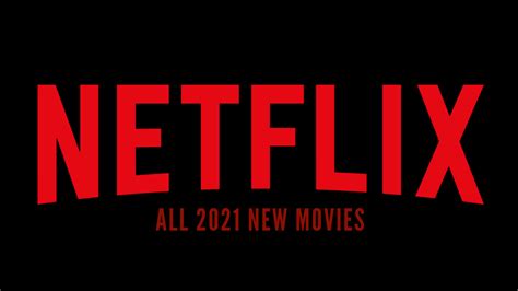 Some films have announced release dates but have yet to begin filming. Full List Of New Original Netflix Movies Coming In 2021
