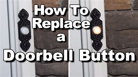How To Replace A Doorbell Button Youtube