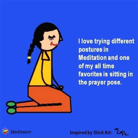 The Prayer Position Be A Meditator