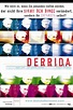 Derrida | Film, Trailer, Kritik