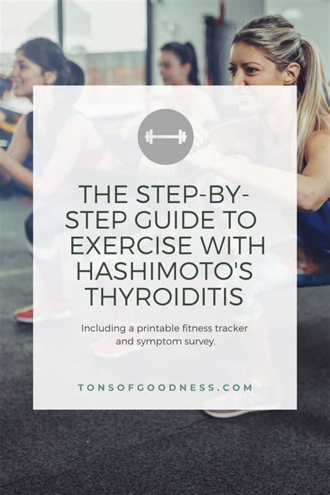 Your Guide To Exercise With Hashimotos Thyroiditis ⋆ Tons Of Goodness