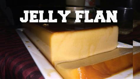Jelly Flan Recipe Panlasang Pinoy