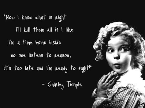 Shirley Temple Quotes Quotesgram