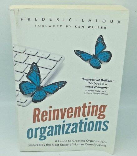 Reinventing Organizations Frederic Laloux Paperback Book 9782960133509