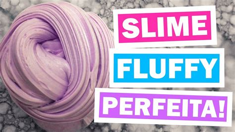 Diy Melhor Receita De Slime Fluffy Ft GÊmeas Youtube