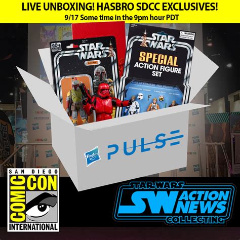 Star Wars Action News Hosts Unbox Hasbros Sdcc Exclusives Live 717 9