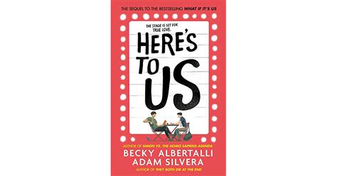 Heres To Us By Becky Albertalli