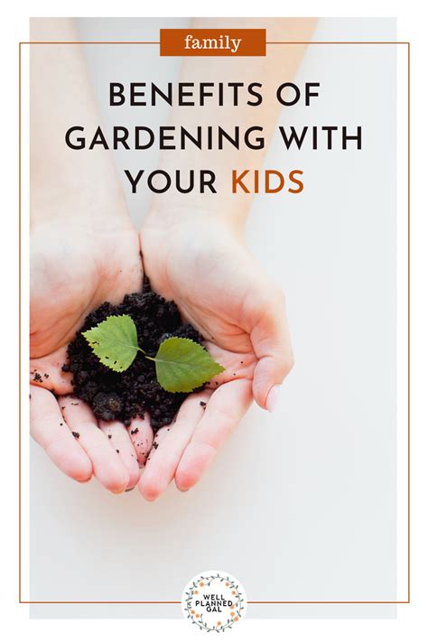 Virtues Of Gardening Well Planned Gal Fun Homeschool Homeschool