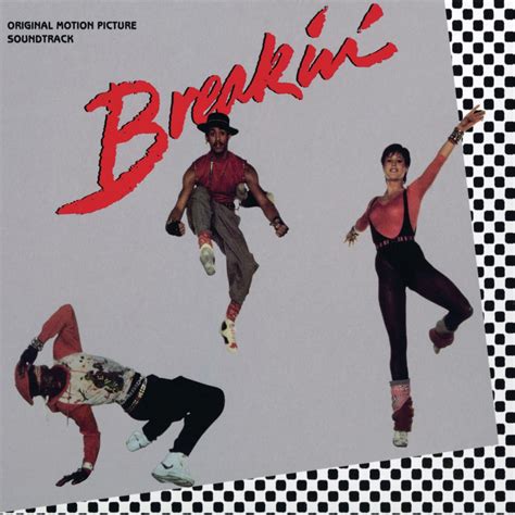 ‎breakin Original Motion Picture Soundtrack Album By Various