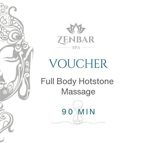 Full Body Hotstone Massage T Voucher 90 Min Zenbar