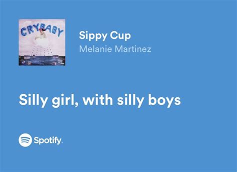 Melanie Martinez Sippy Cup Lyrics In 2023 Pretty Lyrics Meaningful
