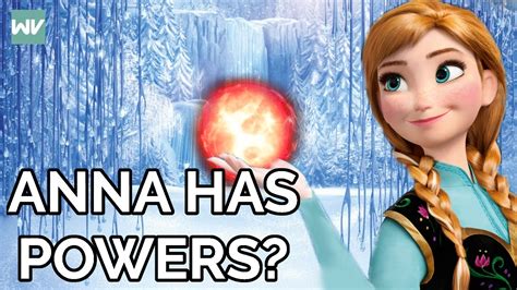 Anna Has Fire Powers Frozen 2 Theory Discovering Disney Youtube