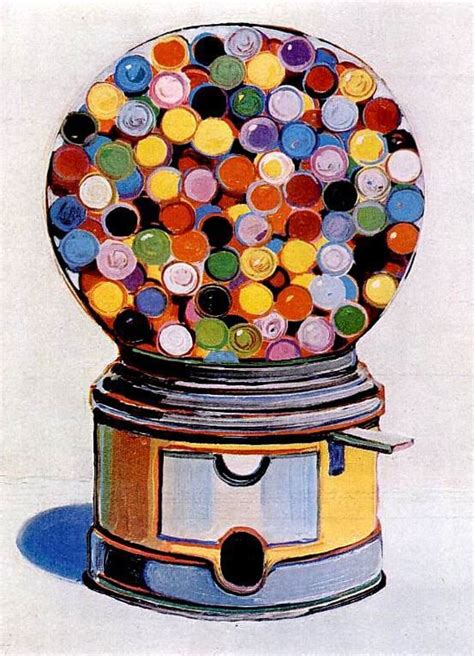 Gumball Machine By Wayne Thiebaud 1963