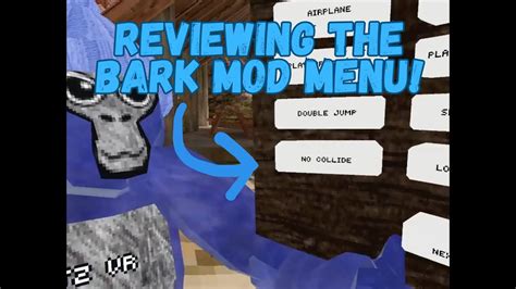 Reviewing The Bark Mod Menu Gorilla Tag Youtube
