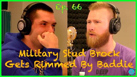 Military Stud Brock Gets Rimmed By Baddie ︱schemin And Dreamin