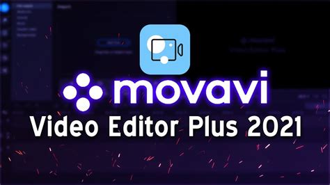 How To Use Movavi Video Editor Plus 2021 Easy Tutorial Youtube