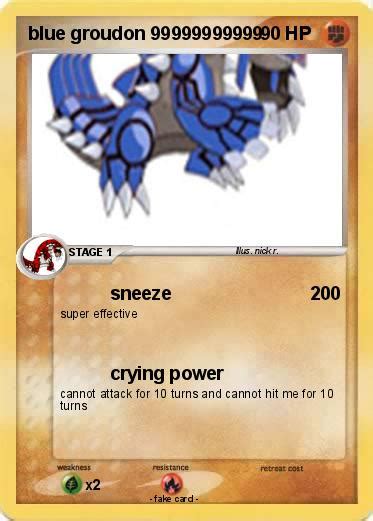 Pokémon Blue Groudon 99999999999 99999999999 Sneeze My Pokemon Card