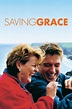 Saving Grace - Full Cast & Crew - TV Guide