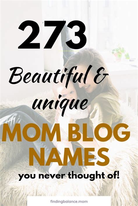 300 Brand New Mom Blog Names To Use In 2022 Mom Blogs Blog Names