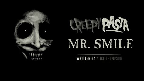 Mr Smiles Creepypasta Whispered Youtube