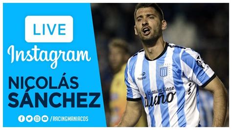 Here's how he got on in testing. Instagram Live | Entrevista a Nicolás Sánchez ⋆ Racing hoy ...