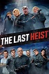 Ver The Last Heist online HD - Cuevana 2 Español