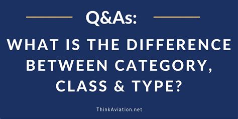 What Is The Difference Between A Category Class And Type Of Aircraft