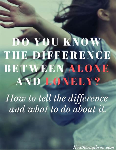 How To Tell The Difference Between Being Alone And Being Lonely