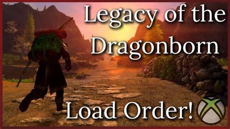 Legacy Of The Dragonborn Load Order